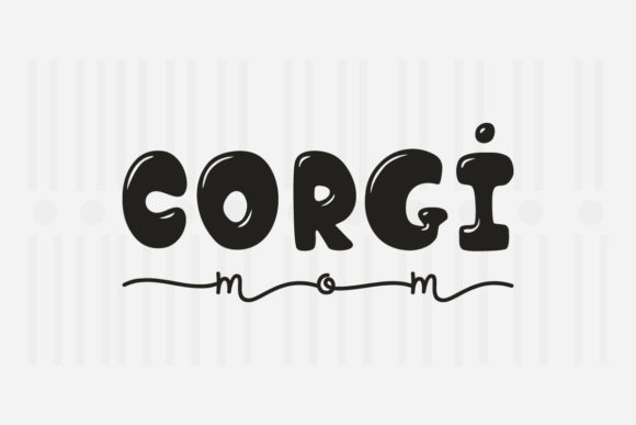 Corgi Mom Mother's Day SVG Design Review