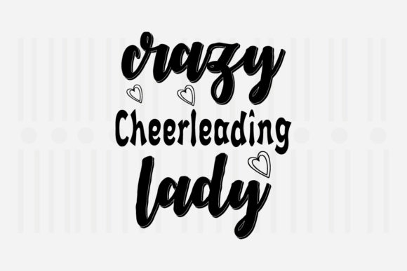Crazy Cheerleading Lady Mother's Day SVG for Crafts and Graphics