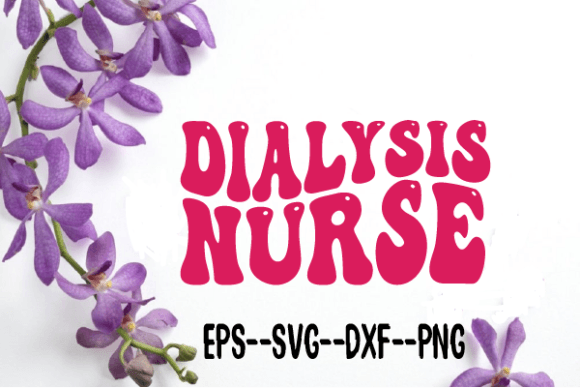 Dialysis Nurse New Wavy Retro Svg for Crafts and Graphics