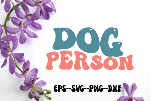 Dog Person Retro Wavy Svg Sublimation for Crafts and Graphics