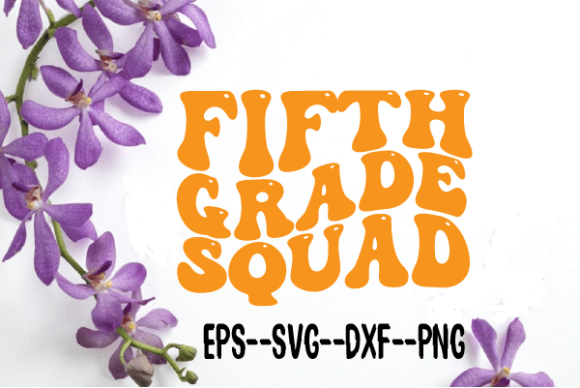 Fifth Grade Squad Wavy Retro Embroidery Design Review