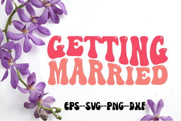 Getting Married SVG Design for Crafts and Graphics