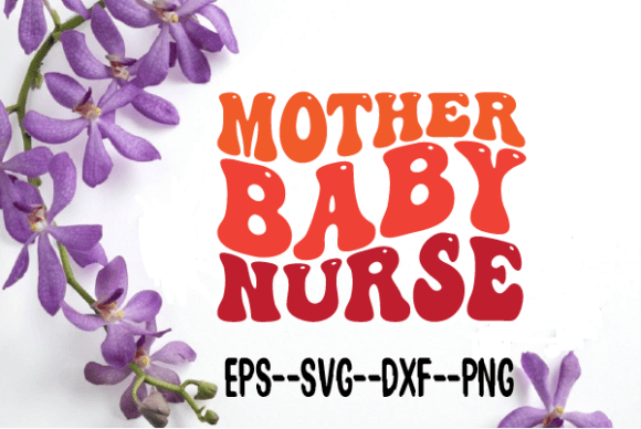 Mother Baby Nurse Wavy Retro SVG for Crafts and Graphics