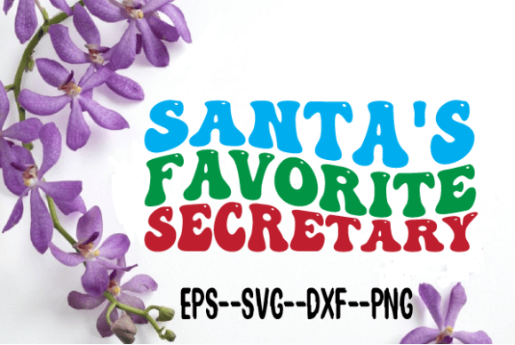 Santa's Favourite Secretary Wavy SVG - A Retro Graphic for Crafts