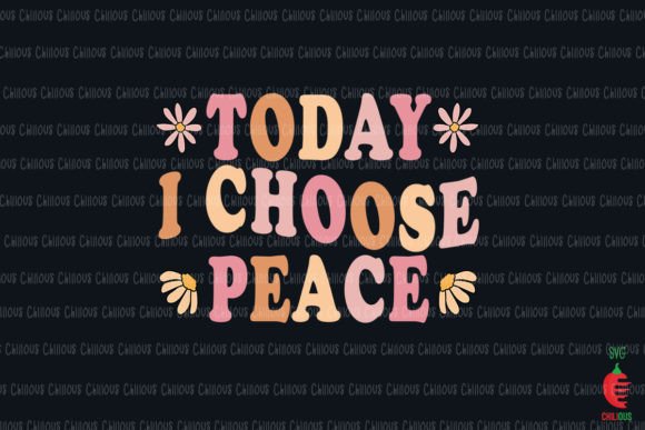 Today I Choose Peace Graphics for Local Business Branding